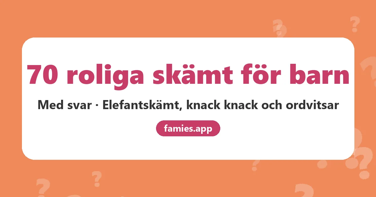 70 roliga skämt för barn med svar, elefantskämt, knack knack-skämt och ordvitsar